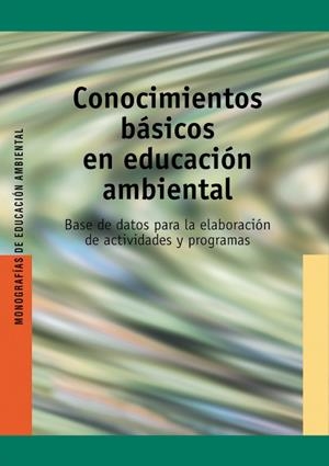 CONOCIMIENTOS BASICOS EN EDUCACION AMBIENTAL | 9788478272877 | Librería Castillón - Comprar libros online Aragón, Barbastro