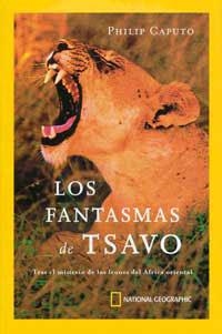 FANTASMAS DE TSAVO, LOS | 9788482983035 | CAPUTO, PHIPLIP | Librería Castillón - Comprar libros online Aragón, Barbastro