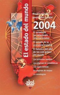 ESTADO DEL MUNDO 2004, EL | 9788446020882 | VV.AA. | Librería Castillón - Comprar libros online Aragón, Barbastro