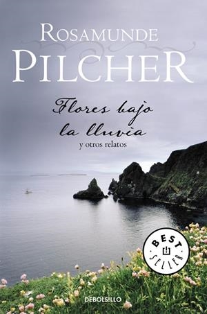 FLORES BAJO LA LLUVIA | 9788497930413 | Rosamunde Pilcher | Librería Castillón - Comprar libros online Aragón, Barbastro