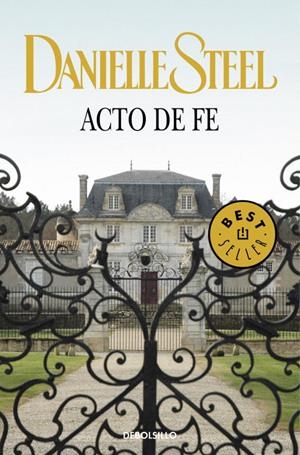 ACTO DE FE | 9788497930864 | Danielle Steel | Librería Castillón - Comprar libros online Aragón, Barbastro
