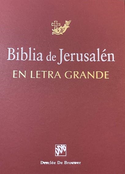 BIBLIA DE JERUSALEN EN LETRA GRANDE (N.ED.) | 9788433014085 | UBIETA LOPEZ, JOSE ANGEL ,   TR. | Librería Castillón - Comprar libros online Aragón, Barbastro