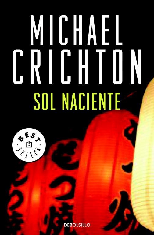 SOL NACIENTE (BETSELLER) | 9788497930444 | CRICHTON, MICHAEL | Librería Castillón - Comprar libros online Aragón, Barbastro