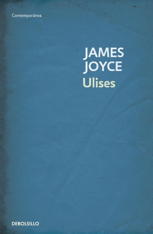 ULISES (DEBOLSILLO) | 9788497930963 | JOYCE, JAMES | Librería Castillón - Comprar libros online Aragón, Barbastro