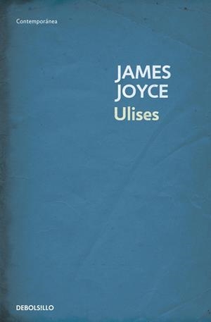 ULISES (DEBOLSILLO) | 9788497930963 | JOYCE, JAMES | Librería Castillón - Comprar libros online Aragón, Barbastro