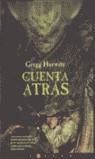 CUENTA ATRAS | 9788466614214 | HURWITZ, GREGG | Librería Castillón - Comprar libros online Aragón, Barbastro