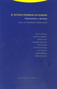 ESTADO MODERNO EN EUROPA, EL | 9788481646603 | FIORAVANTI, MAURIZIO; Y OTROS | Librería Castillón - Comprar libros online Aragón, Barbastro