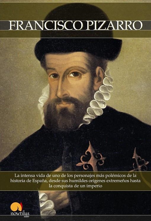 FRANCISCO PIZARRO - BREVE HISTORIA | 9788497634441 | BARLETTA VILLARAN, ROBERTO | Librería Castillón - Comprar libros online Aragón, Barbastro