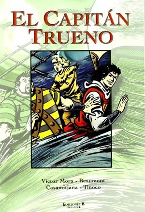CAPITAN TRUENO 11, EL | 9788466637107 | Víctor Mora  Beaumont  Casamitjana | Librería Castillón - Comprar libros online Aragón, Barbastro