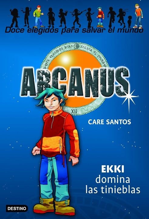 ARCANUS 3 : EKKI DOMINA LAS TINIEBLAS | 9788408073741 | SANTOS, CARE | Librería Castillón - Comprar libros online Aragón, Barbastro