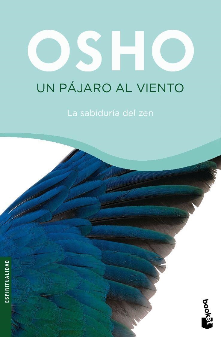 UN PAJARO AL VIENTO - BOOKET | 9788427034242 | OSHO | Librería Castillón - Comprar libros online Aragón, Barbastro