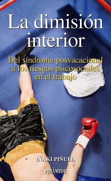 DIMISION INTERIOR, LA | 9788436821628 | PIÑUEL Y ZABALA, JOSE IGNACIO | Librería Castillón - Comprar libros online Aragón, Barbastro