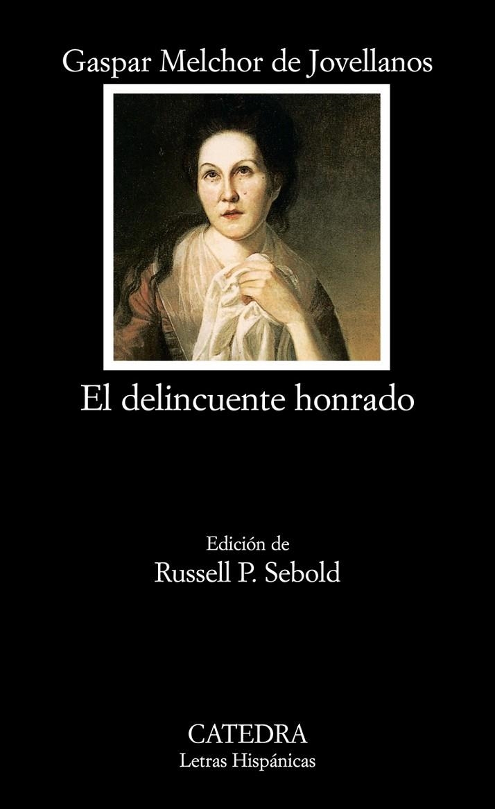 DELINCUENTE HONRADO, EL | 9788437624327 | DE JOVELLANOS, GASPAR MELCHOR | Librería Castillón - Comprar libros online Aragón, Barbastro