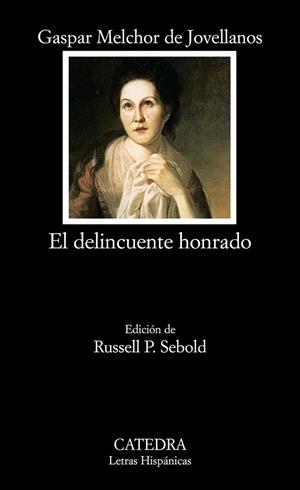 DELINCUENTE HONRADO, EL | 9788437624327 | DE JOVELLANOS, GASPAR MELCHOR | Librería Castillón - Comprar libros online Aragón, Barbastro