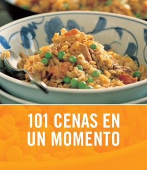 101 CENAS EN UN MOMENTO | 9788425342325 | Librería Castillón - Comprar libros online Aragón, Barbastro