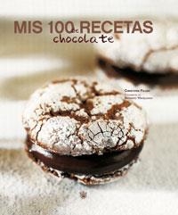 MIS 100 RECETAS DE CHOCOLATE | 9788498670547 | FELDER, CHRISTOPHE | Librería Castillón - Comprar libros online Aragón, Barbastro