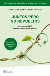 JUNTOS PERO NO REVUELTOS | 9788498670691 | SOLER, JAUME; CONANGLA, M.MERCE | Librería Castillón - Comprar libros online Aragón, Barbastro
