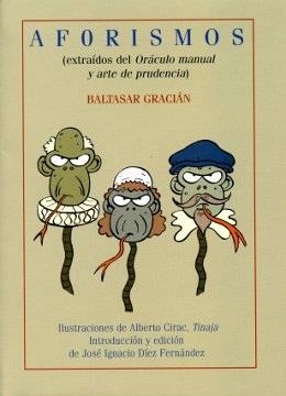 AFORISMOS (EXTRAIDOS DEL ORACULO MANUAL Y ARTE DE PRUDENCIA) | 9788477337287 | GRACIAN, BALTASAR | Librería Castillón - Comprar libros online Aragón, Barbastro