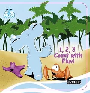1 2 3 COUNT WITH FLUVI - FLUVI | 9788444160962 | Librería Castillón - Comprar libros online Aragón, Barbastro