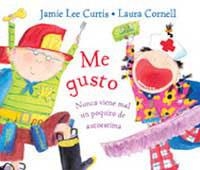 ME GUSTO | 9788484881490 | CURTIS, JAMIE LEE | Librería Castillón - Comprar libros online Aragón, Barbastro