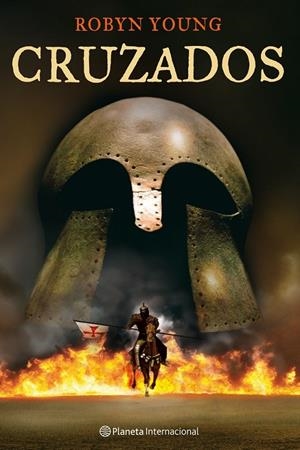 CRUZADOS | 9788408078197 | YOUNG, ROBYN | Librería Castillón - Comprar libros online Aragón, Barbastro