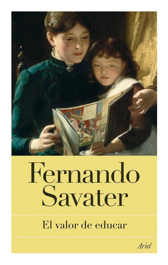 VALOR DE EDUCAR, EL | 9788434453647 | SAVATER, FERNANDO | Librería Castillón - Comprar libros online Aragón, Barbastro