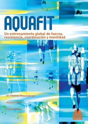 AQUAFIT | 9788480190275 | WESSINGHAGE, DR.THOMAS | Librería Castillón - Comprar libros online Aragón, Barbastro