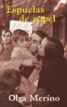 ESPUELAS DE PAPEL (PDL) | 9788466314992 | MERINO, OLGA | Librería Castillón - Comprar libros online Aragón, Barbastro