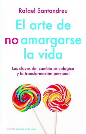 Pack El arte de no amargarse la vida y camiseta | 9788497547024 | Santandreu Lorite, Rafael | Librería Castillón - Comprar libros online Aragón, Barbastro