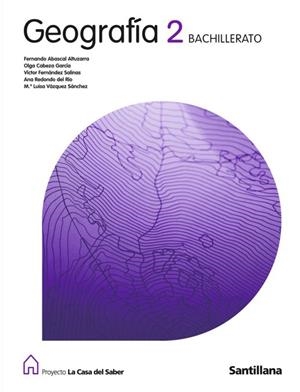 2BACH GEOGRAFIA CASA SABER ED.09 | 9788429489637 | Fernandez Salinas, Victor / Abascal Altuzarra, Fernando / Cabeza Garcia, Olga / Fernández Ros, José  | Librería Castillón - Comprar libros online Aragón, Barbastro