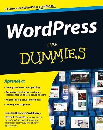 WordPress para Dummies | 9788432900495 | Rull, Luis; Poveda, Rafael; Valdivia, Rocio | Librería Castillón - Comprar libros online Aragón, Barbastro