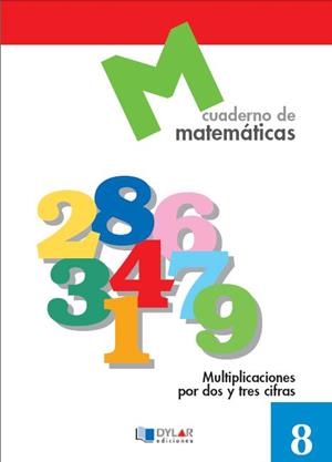 CUADERNO DYLAR MATEMATICAS 8 | 9788489655614 | PROYECTO EDUCATIVO FARO | Librería Castillón - Comprar libros online Aragón, Barbastro