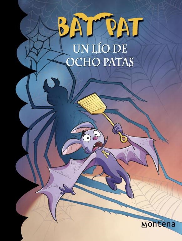 Bat Pat 26. Un lío de ocho patas | 9788415580799 | PAVANELLO, ROBERTO | Librería Castillón - Comprar libros online Aragón, Barbastro