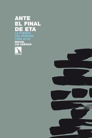 Ante el final de ETA | 9788483198261 | Cid Cebrián, Miguel | Librería Castillón - Comprar libros online Aragón, Barbastro
