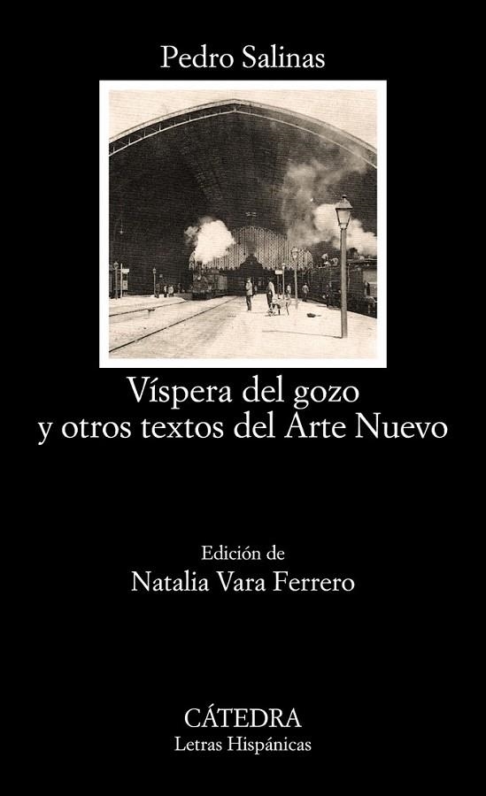 Víspera del gozo y otros textos del Arte Nuevo | 9788437631448 | Salinas Serrano, Pedro | Librería Castillón - Comprar libros online Aragón, Barbastro