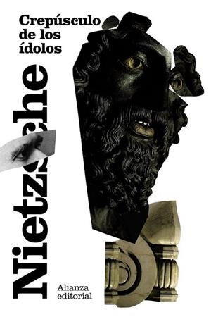 Crepúsculo de los ídolos | 9788420675411 | NIETZSCHE, FRIEDRICH | Librería Castillón - Comprar libros online Aragón, Barbastro