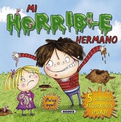 Mi horrible hermano | 9788467724646 | Susaeta, Equipo | Librería Castillón - Comprar libros online Aragón, Barbastro