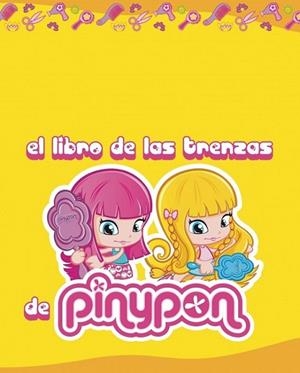 El libro de las trenzas de Pinypon | 9788401906305 | VV.AA. | Librería Castillón - Comprar libros online Aragón, Barbastro