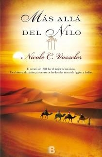 Más allá del Nilo | 9788466653602 | Vosseler, Nicole C. | Librería Castillón - Comprar libros online Aragón, Barbastro