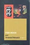Pink moon | 9788461549641 | Petrusich, Amanda | Librería Castillón - Comprar libros online Aragón, Barbastro