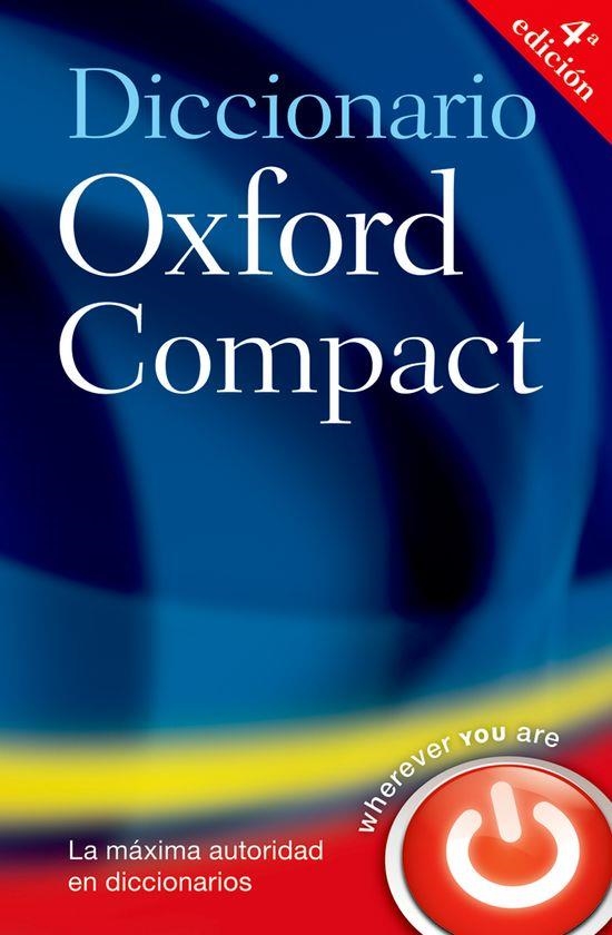 Diccionario oxford compact español ingles / ingles español ed. 2009 | 9780199560783 | Varios autores | Librería Castillón - Comprar libros online Aragón, Barbastro