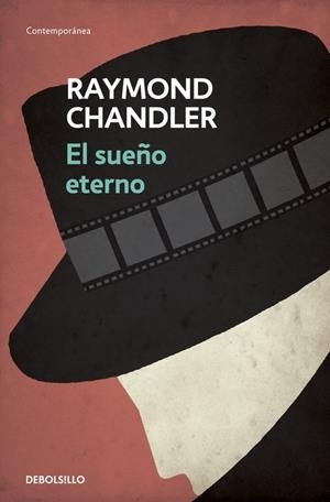 El sueño eterno | 9788490325735 | Raymond Chandler | Librería Castillón - Comprar libros online Aragón, Barbastro