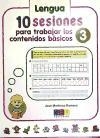 10 sesiones para trabajar los contenido básicos lengua y matemáticas 3 | 9788499154718 | Martínez Romero, José | Librería Castillón - Comprar libros online Aragón, Barbastro