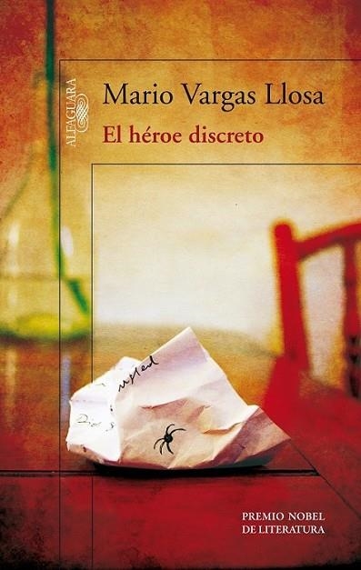 El héroe discreto | 9788420414898 | Mario Vargas Llosa | Librería Castillón - Comprar libros online Aragón, Barbastro