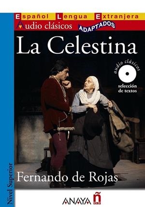 La Celestina | 9788466785532 | Rojas Zorrilla, Fernando de | Librería Castillón - Comprar libros online Aragón, Barbastro