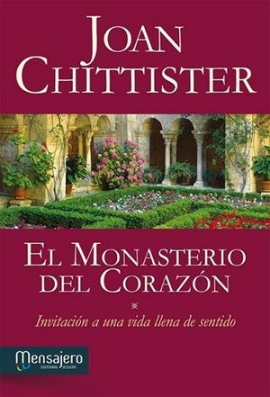 El monasterio del corazón | 9788427135215 | Chittister, Joan | Librería Castillón - Comprar libros online Aragón, Barbastro