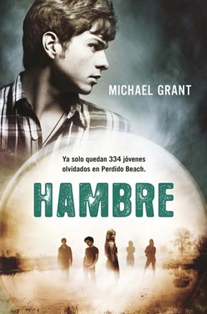 HAMBRE | 9788427203419 | Michael Grant | Librería Castillón - Comprar libros online Aragón, Barbastro