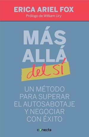 Más allá del sí | 9788415431275 | Erica Ariel Fox | Librería Castillón - Comprar libros online Aragón, Barbastro