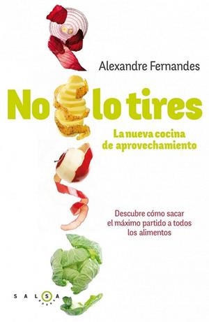 No lo tires | 9788415193340 | Fernandez, Alexandre | Librería Castillón - Comprar libros online Aragón, Barbastro
