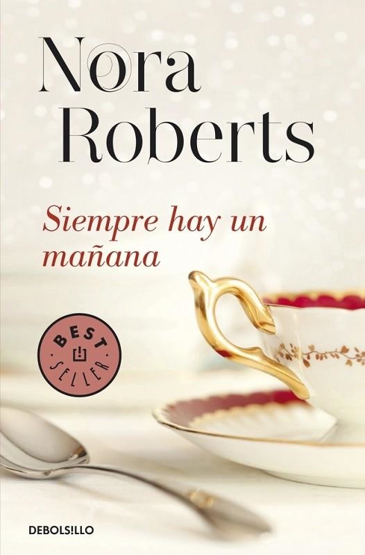 Siempre hay un mañana (Hotel Boonsboro 1) | 9788490327104 | ROBERTS, NORA | Librería Castillón - Comprar libros online Aragón, Barbastro
